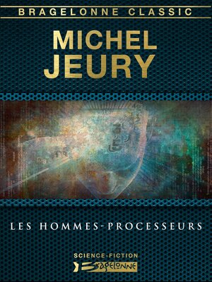 cover image of Les Hommes-processeurs